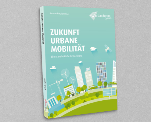 Urban Forum, Buch: Zukunft urbane Mobilität